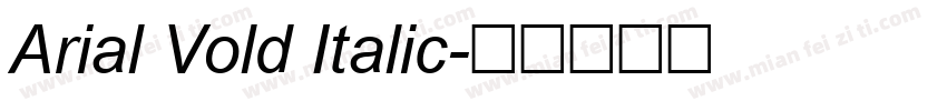 Arial Vold Italic字体转换